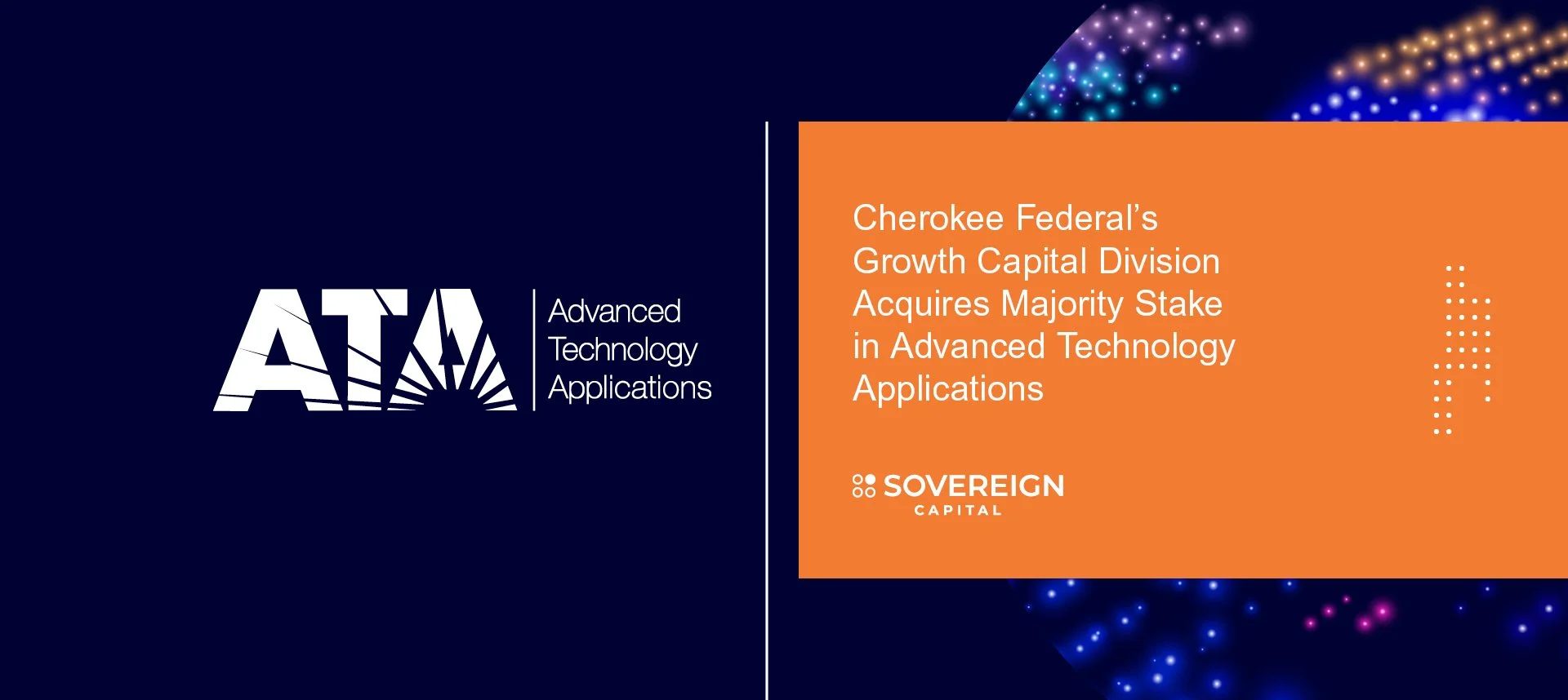 Cherokee Federal's Sovereign Capital Acquires Majority Stake in